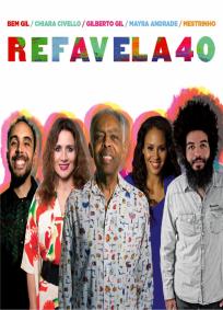 Refavela 40