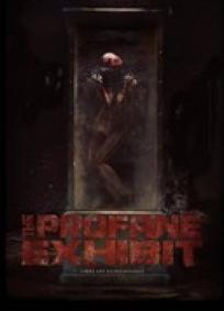 The Profane Exhibit (P)