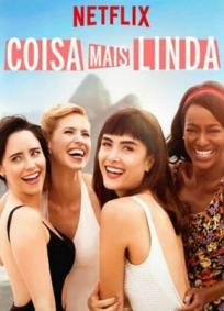 Coisa Mais Linda - 1ª Temporada