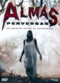 Almas Perversas (2008)