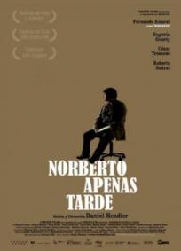 Norberto Apenas Tarde
