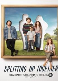 Splitting Up Together - 2ª Temporada