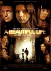 A Vida é Bela (2008)