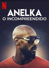 Anelka - O incompreendido