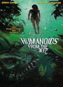 Humanoids From The Deep