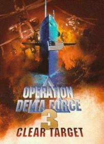 Operação Delta Force 3 - Alvo Marcado