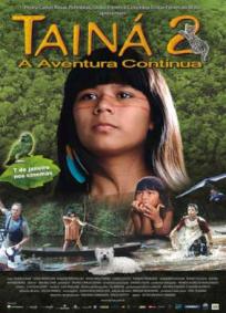 Tainá 2 - A Aventura Continua