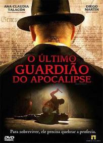 O Último Guardião do Apocalipse