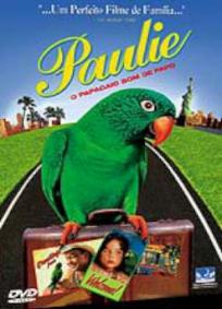 Paulie - O Papagaio Bom de Papo
