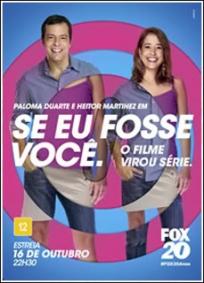 Se Eu Fosse Você - A Série