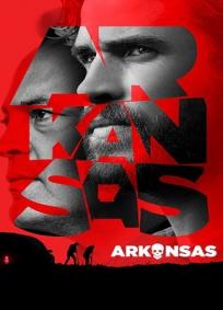 Arkansas – Rei do Crime