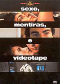 Sexo, Mentiras & Videotape