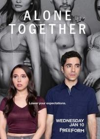 Alone Together - 1ª Temporada