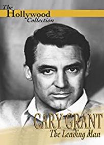Cary Grant: O Protagonista