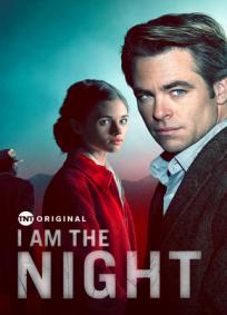 I Am the Night - 1ª Temporada