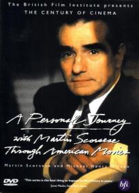 A Personal Journey with Martin Scorsese Through American Movies