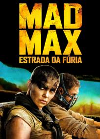 Mad Max - Estrada da Fúria