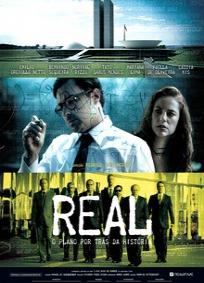Real: o plano por trás da história