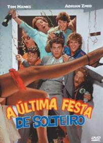 A Última Festa de Solteiro