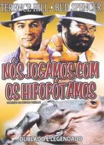 Nós Jogamos com Os Hipopótamos