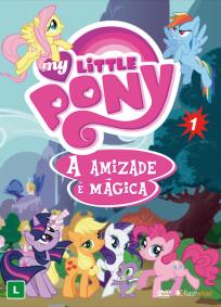 My Little Pony: A Amizade é Mágica - 1ª Temporada