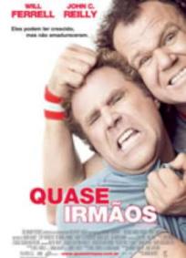 Quase Irmãos