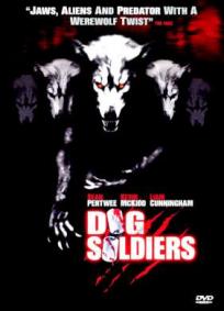 Dog Soldiers - Cães de Caça