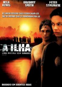 A Ilha - Uma Prisão Sem Grades