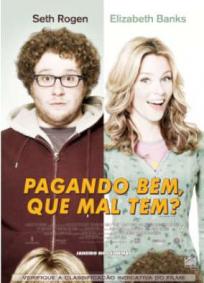 Pagando Bem, Que Mal Tem?
