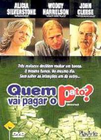 Quem vai Pagar o Pato?