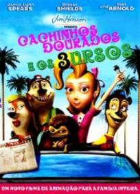 Cachinhos Dourados e os 3 Ursos
