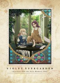 Violet Evergarden Gaiden - Eternidade e a Boneca de Automemória