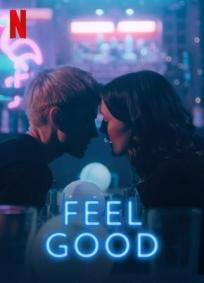 Feel Good (serie tv) 1 Temporada