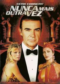007 - Nunca Mais Outra Vez