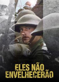 Eles Não Envelhecerão
