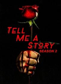 Tell Me a Story - 2ª Temporada